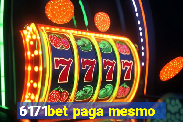 6171bet paga mesmo